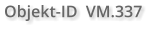 Objekt-ID  VM.337