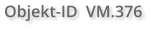 Objekt-ID  VM.376